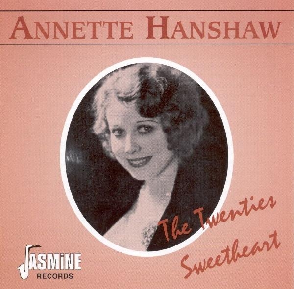 Hanshaw Annette - Twenties Sweetheart ryhmässä CD / Myydyimmät @ Bengans Skivbutik AB (1008676)