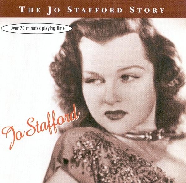 Stafford Jo - Jo Stafford Story ryhmässä CD / Myydyimmät @ Bengans Skivbutik AB (1008678)