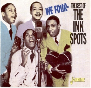 The Ink Spots - We Four - Best Of The... ryhmässä CD @ Bengans Skivbutik AB (1008680)