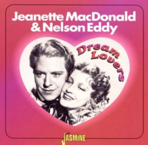 Macdonald  Jeanette And Nelson Eddy - Dream Lovers ryhmässä CD @ Bengans Skivbutik AB (1008691)