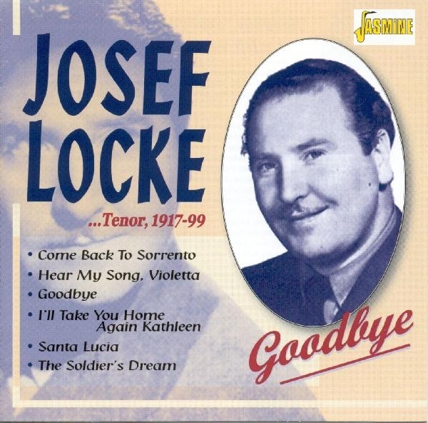 Josef Locke - Tenor 1917-1999 ryhmässä CD / Pop @ Bengans Skivbutik AB (1008698)
