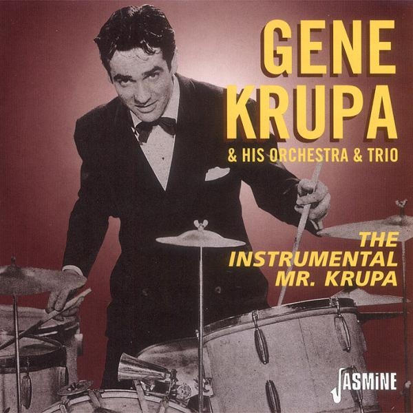 Gene & His Orchestra & Trio Krupa - Instrumental Mr. Krupa ryhmässä CD / Myydyimmät @ Bengans Skivbutik AB (1008705)