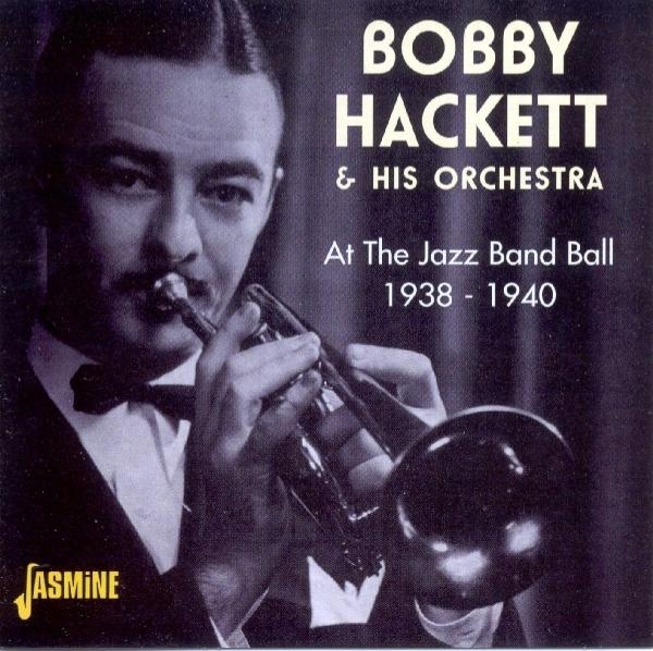 Bobby & His Orchestra Hackett - At The Jazz Band Ball ryhmässä CD / Myydyimmät @ Bengans Skivbutik AB (1008711)