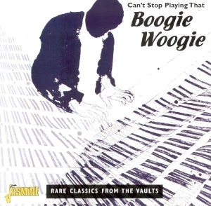 Various - Can't Stop Playing That Boogie Woogie ryhmässä CD @ Bengans Skivbutik AB (1008713)
