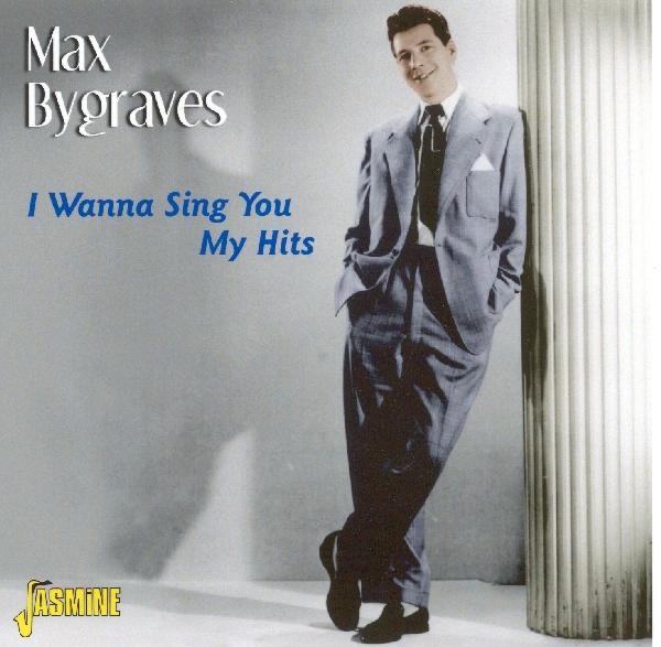 Max Bygraves - I Wanna Sing You My Hits ryhmässä CD / Pop @ Bengans Skivbutik AB (1008738)
