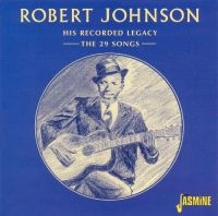 Johnson Robert - His Recorded Legacy - The 29 Songs ryhmässä CD @ Bengans Skivbutik AB (1008741)