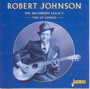 Robert Johnson - His Recorded Legacy ryhmässä CD @ Bengans Skivbutik AB (1008741)