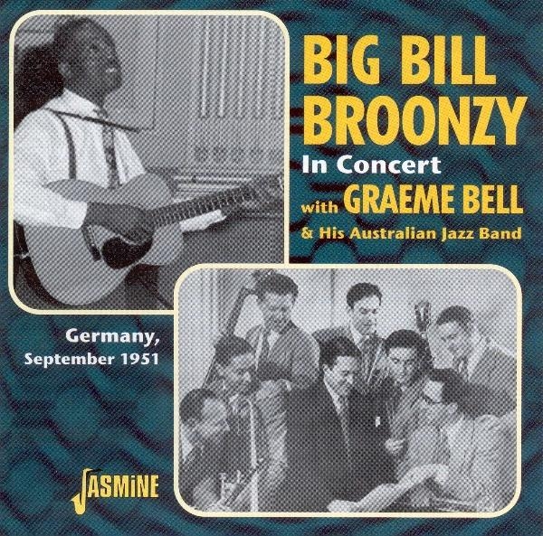 Big Bill Broonzy - In Concert Dussd.Sept '51 ryhmässä CD / Myydyimmät @ Bengans Skivbutik AB (1008746)