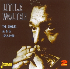 Little Walter W. Baby Face Leroy Muddy Waters J. - Singles A's & B's ryhmässä CD @ Bengans Skivbutik AB (1008751)