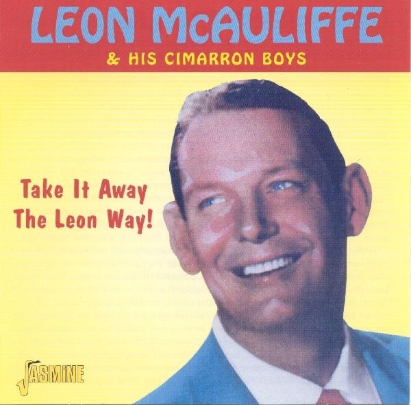 Leon & His Cim Mcauliffe - Take It Away The Leon Way ryhmässä CD / Myydyimmät @ Bengans Skivbutik AB (1008775)