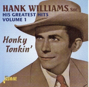 Hank Snr Williams - His Greatest Hits Vol.1 ryhmässä CD @ Bengans Skivbutik AB (1008795)