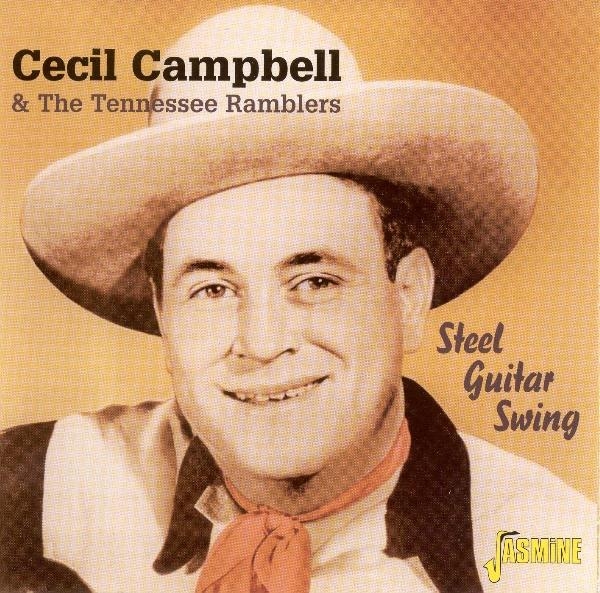 Cecil Campbell - Steel Guitar Swing ryhmässä CD / Myydyimmät @ Bengans Skivbutik AB (1008802)