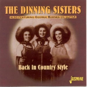 Dinning Sisters - Back In Country Style ryhmässä CD @ Bengans Skivbutik AB (1008808)
