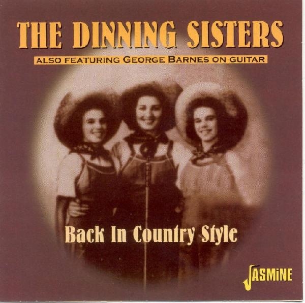 Dinning Sisters - Back In Country Style ryhmässä CD / Myydyimmät @ Bengans Skivbutik AB (1008808)