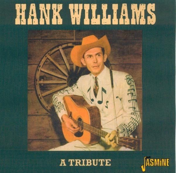 Hank.=Tribute Williams - A Tribute To Hank William ryhmässä CD / Myydyimmät @ Bengans Skivbutik AB (1008829)