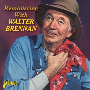 Walter Brennan - Reminiscing With ryhmässä CD @ Bengans Skivbutik AB (1008874)