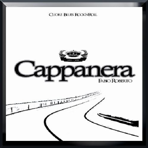 Cappanera - Cuore Blues Rock'n'roll ryhmässä CD / Rock @ Bengans Skivbutik AB (1008900)