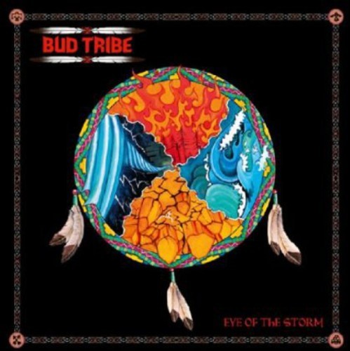 Bud Tribe - Eye Of The Storm ryhmässä CD / Hårdrock/ Heavy metal @ Bengans Skivbutik AB (1008913)