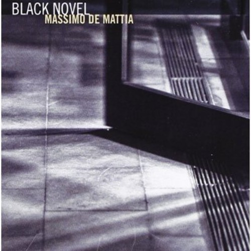 De Mattia Massimo - Black Novel ryhmässä CD / Rock @ Bengans Skivbutik AB (1009480)
