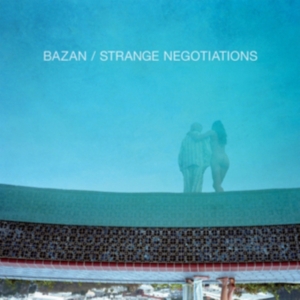 Bazan David - Strange Negotiations ryhmässä CD @ Bengans Skivbutik AB (1011783)