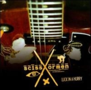 Scissormen - Luck In A Hurry ryhmässä CD @ Bengans Skivbutik AB (1011786)