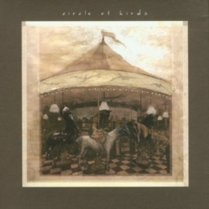 Circle Of Birds - Circle Of Birds ryhmässä CD @ Bengans Skivbutik AB (1011805)