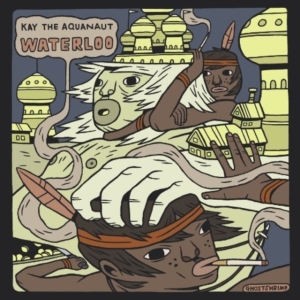 Kay The Aquanaut - Waterloo ryhmässä CD @ Bengans Skivbutik AB (1011846)