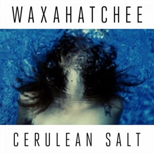 Waxahatchee - Cerulean Salt ryhmässä CD @ Bengans Skivbutik AB (1011876)