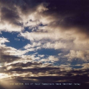 Arthur Che - All Of Your Tomorrows Weredecided T ryhmässä CD @ Bengans Skivbutik AB (1011890)