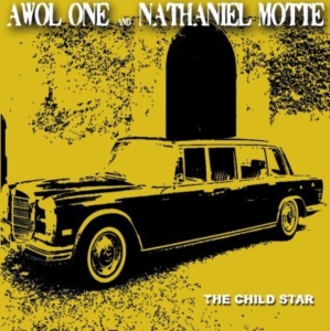 Awol One & Nathaniel Motte - The Child Star ryhmässä CD @ Bengans Skivbutik AB (1011954)