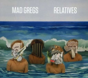 Mad Gregs - Relatives ryhmässä CD @ Bengans Skivbutik AB (1011960)