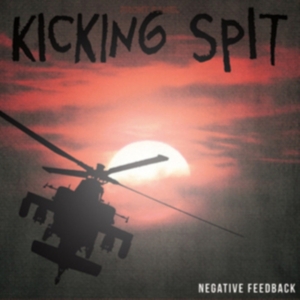 Kicking Spit - Negative Feedback ryhmässä VINYYLI @ Bengans Skivbutik AB (1012493)