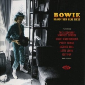 Various Artists - Bowie Heard Them Here First ryhmässä CD @ Bengans Skivbutik AB (1014231)