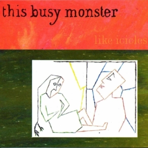 This Busy Monster - Like Icicles ryhmässä CD @ Bengans Skivbutik AB (1014281)