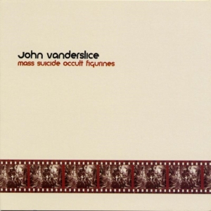 Vanderslice John - Mass Suicide Occult Figurines ryhmässä CD @ Bengans Skivbutik AB (1014287)