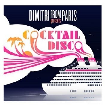Dimitri From Paris - Disco Cocktail ryhmässä CD / RNB, Disco & Soul @ Bengans Skivbutik AB (1015155)