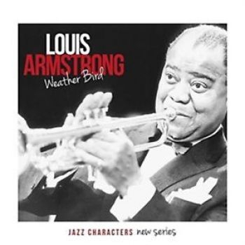 Armstrong Louis - Weather Bird ryhmässä CD / Jazz/Blues @ Bengans Skivbutik AB (1017717)