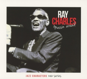 Charles Ray - Messin' Around ryhmässä CD @ Bengans Skivbutik AB (1017720)