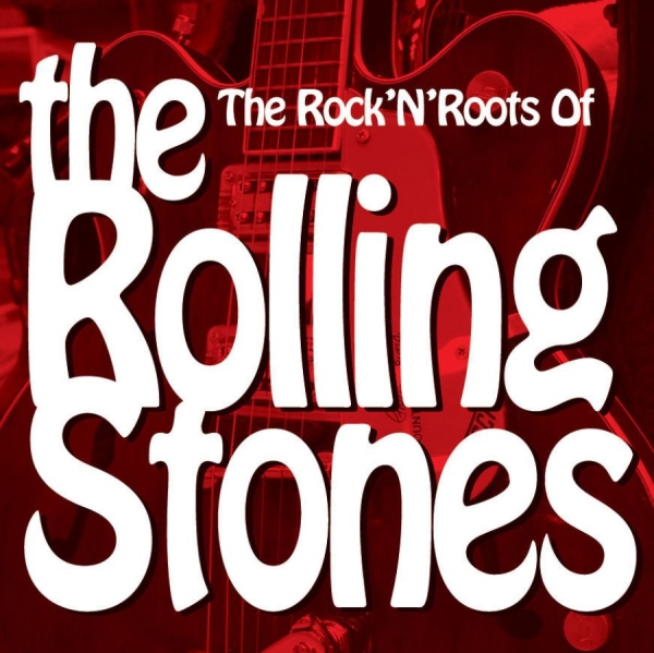 Various Artists - Rock'n'roots Of The Rolling Stones ryhmässä CD / Myydyimmät @ Bengans Skivbutik AB (1018918)