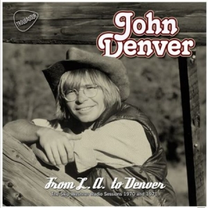 John Denver - From L.A. To Denver ryhmässä CD @ Bengans Skivbutik AB (1020718)