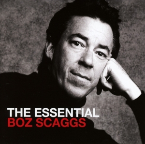 Scaggs Boz - The Essential Boz Scaggs ryhmässä CD @ Bengans Skivbutik AB (1022294)