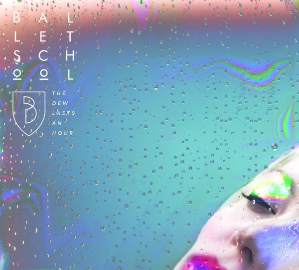 Ballet School - Dew Lasts An Hour ryhmässä CD / Pop @ Bengans Skivbutik AB (1023702)