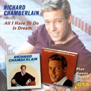 Chamberlain Richard - All I Have To Do Is Dream ryhmässä CD @ Bengans Skivbutik AB (1023785)