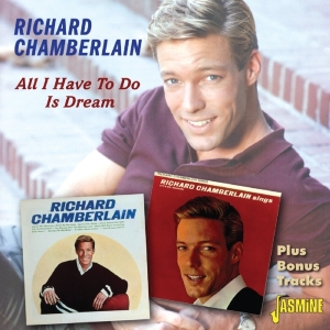 Richard Chamberlain - All I Have To Do Is Dream ryhmässä CD @ Bengans Skivbutik AB (1023785)