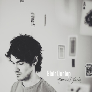 Dunlop Blair - House Of Jacks ryhmässä CD / Rock @ Bengans Skivbutik AB (1024442)