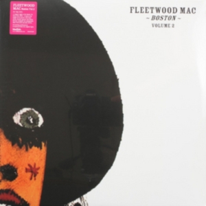 Fleetwood Mac - Boston Volume 2 ryhmässä Minishops / Fleetwood Mac @ Bengans Skivbutik AB (1026210)