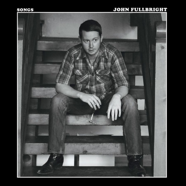 Fullbright John - Songs ryhmässä CD / Myydyimmät @ Bengans Skivbutik AB (1026237)
