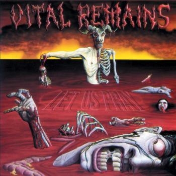 Vital Remains - Let Us Pray (Vinyl Lp) ryhmässä VINYYLI / Myydyimmät @ Bengans Skivbutik AB (1026262)