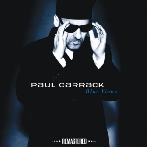 Carrack Paul - Blue Views ryhmässä CD @ Bengans Skivbutik AB (1026391)