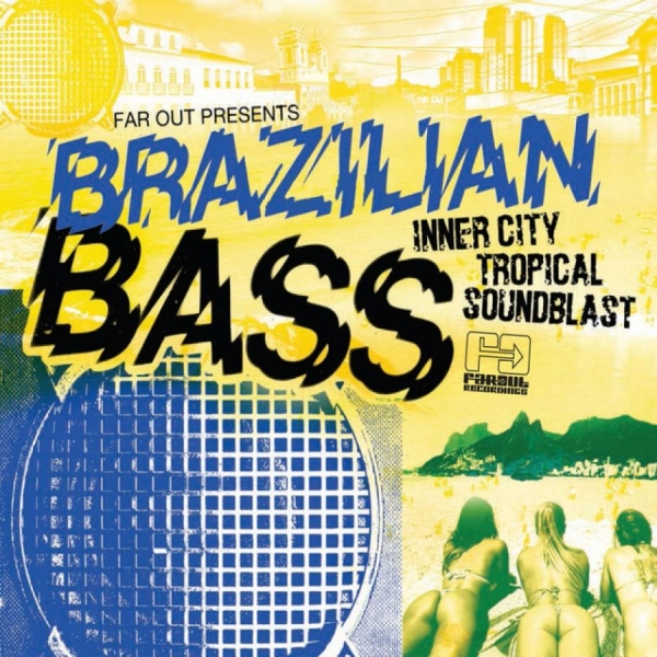 Far Out Presents - Brazilian Bass Inner City Trop ryhmässä CD / Myydyimmät @ Bengans Skivbutik AB (1026408)